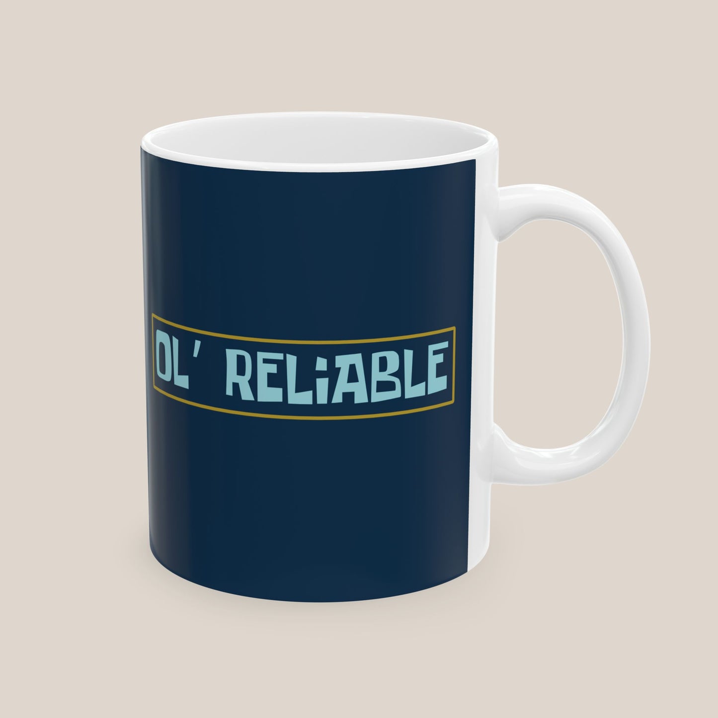 'Ol' Reliable' Mug (11oz)